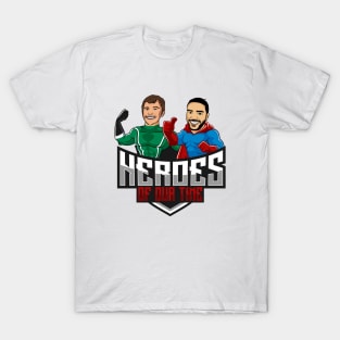 Heroes of our Time T-Shirt